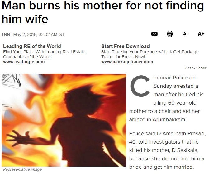 40歳息子。「嫁を見つけてくれない」と母親を焼き殺す（出典：http://timesofindia.indiatimes.com）
