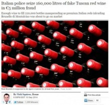 【EU発！Breaking News】16万5千本のトスカーナ産高級ワインが押収される。中身は全く別物だった！（伊）