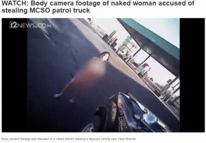 【海外発！Breaking News】全裸の女が警察車両を乗っ取る　男性警察官接近できず（米）