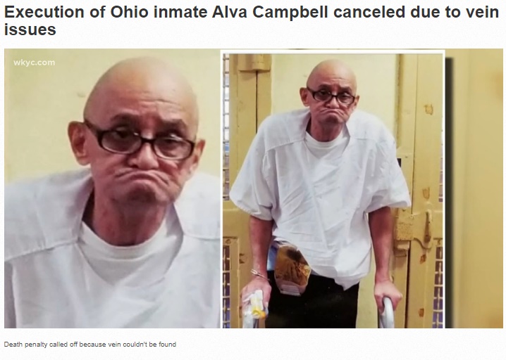 オハイオ州の死刑囚、思わぬ理由で処刑を逃れる（画像は『WKYC.com　2017年11月15日付「Execution of Ohio inmate Alva Campbell canceled due to vein issues」』のスクリーンショット）