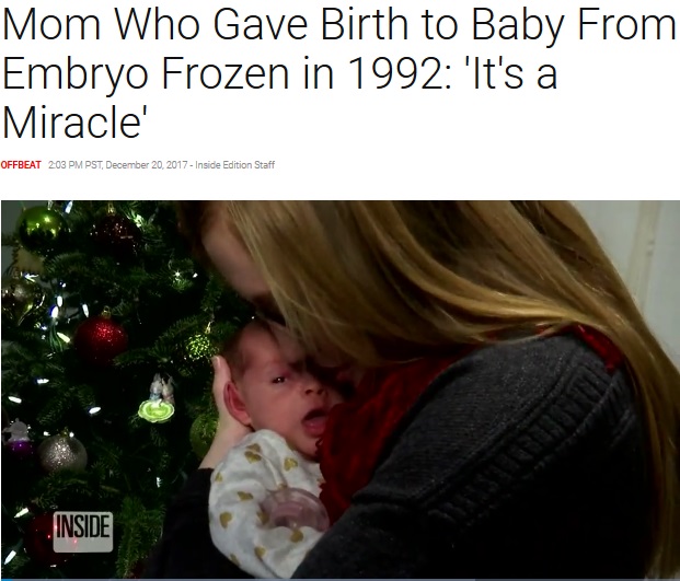 24年前の凍結胚を移植し誕生した赤ちゃん（画像は『Inside Edition　2017年12月20日付「Mom Who Gave Birth to Baby From Embryo Frozen in 1992: ‘It’s a Miracle’」』のスクリーンショット）