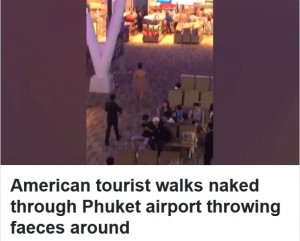 【海外発！Breaking News】バイアグラの過剰摂取か　アメリカ人旅行者、タイの空港で裸で大暴れ