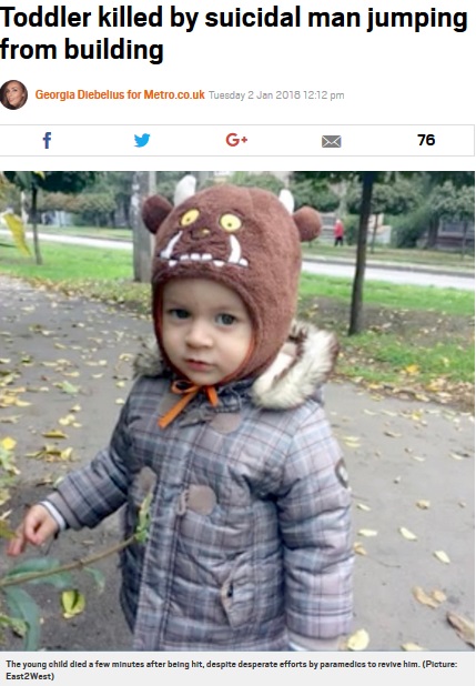 自殺者の巻き添えになり死亡した1歳9か月の男児（画像は『Metro　2018年1月2日付「Toddler killed by suicidal man jumping from building」（Picture: East2West）』のスクリーンショット）