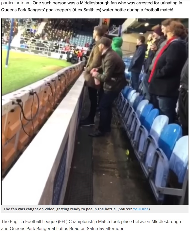 ペットボトルを投げ込む男、その中身は…（画像は『Journal Post　2018年1月23日付「Uh Oh! Middlesbrough Fan Urinates in Queen Park Rangers’ Goalie, Alex Smithies’ Water Bottle! He Has Been Arrested and Will Appear in Court Next Month」（Source: YouTube）』のスクリーンショット）