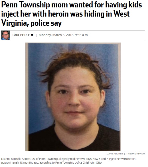 我が子2人にヘロイン注射を手伝わせた母親（画像は『TribLIVE　2018年3月5日付「Penn Township mom wanted for having kids inject her with heroin found in West Virginia」（Dan Speicher Tribune-Review）』のスクリーンショット）