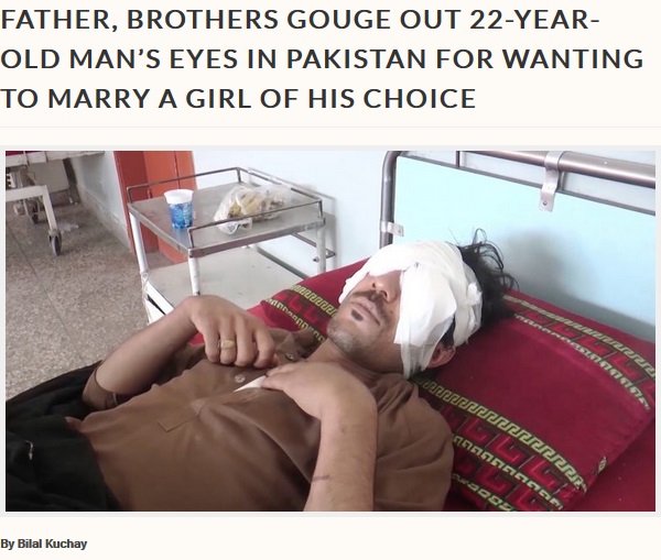 好きな女性との結婚を反対された男性、家族に酷い仕打ち受ける（画像は『Storytrender　2018年5月16日付「Father, brothers gouge out 22-year-old man’s eyes in Pakistan for wanting to marry a girl of his choice」（Bilal Kuchay）』のスクリーンショット）