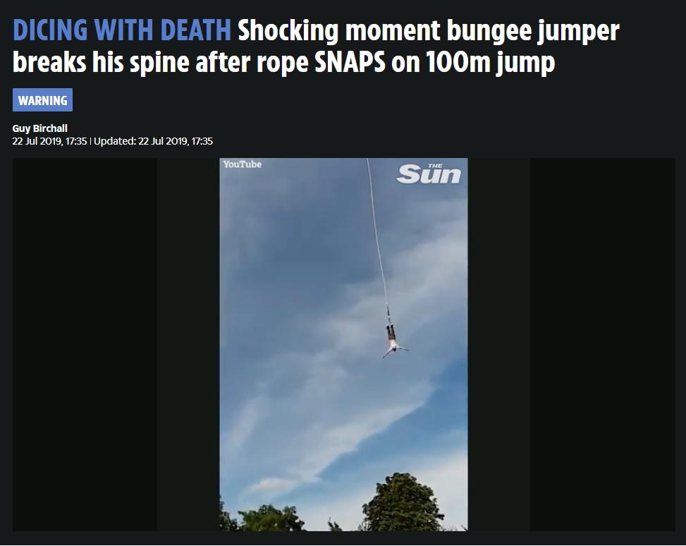 弾性ロープが切れる直前の男性の様子（画像は『The Sun　2019年7月22日付「DICING WITH DEATH Shocking moment bungee jumper breaks his spine after rope SNAPS on 100m jump」』のスクリーンショット）