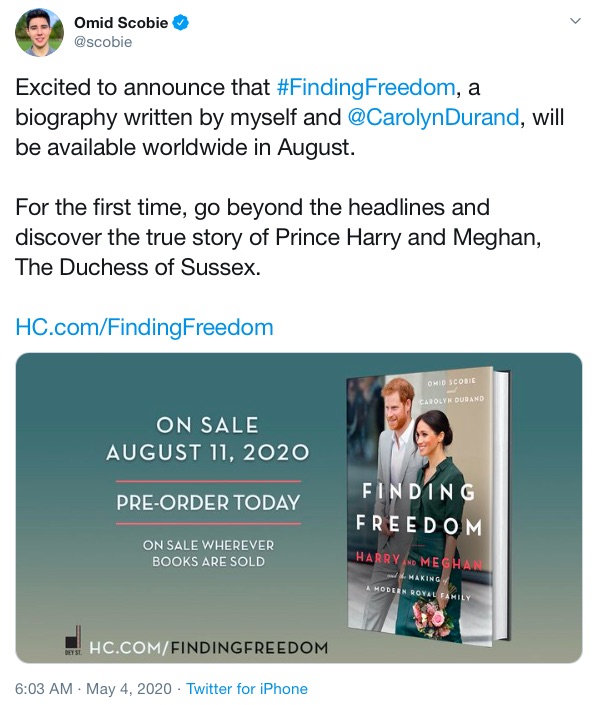 来月に出版される『FINDING FREEDOM（仮タイトル：自由を探して）』（画像は『Omid Scobie　2020年5月4日付Twitter「Excited to announce that ＃FindingFreedom, a biography written by myself and ＠CarolynDurand, will be available worldwide in August.」』のスクリーンショット）