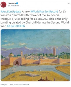 英ウィンストン・チャーチル元首相が描いたマラケシュの風景画（画像は『Christie’s　2021年3月1日付Twitter「＃AuctionUpdate A new ＃WorldAuctionRecord for Sir Winston Churchill with ‘Tower of the Koutoubia Mosque’ （1943） selling for ￡8,285,000.」』のスクリーンショット）