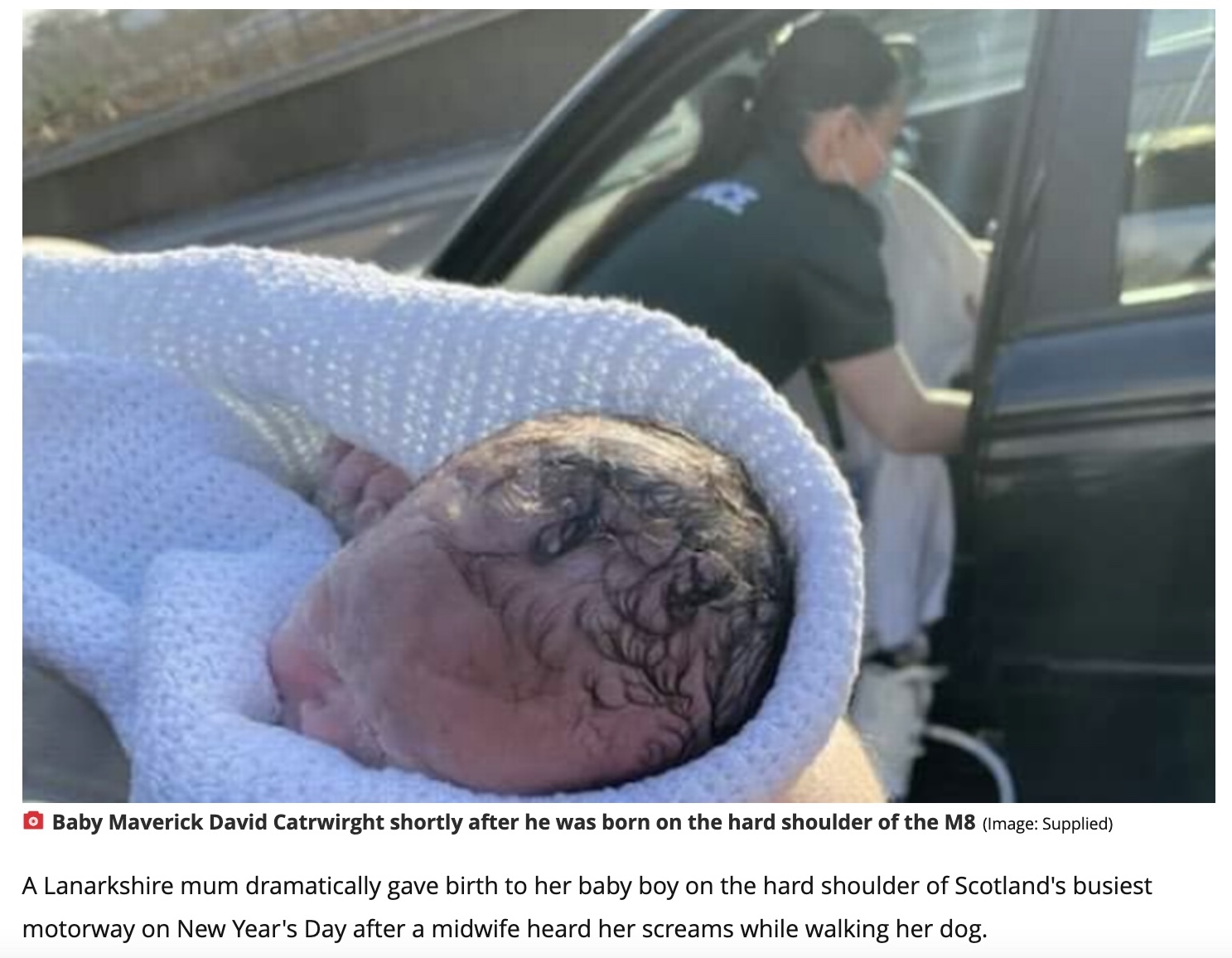 病院に向かう途中の高速道路で誕生した赤ちゃん（画像は『Daily Record　2022年1月4日付「Lanarkshire mum gives birth on M8 as off-duty midwife walking nearby luckily heard her screams」（Image: Supplied）』のスクリーンショット）