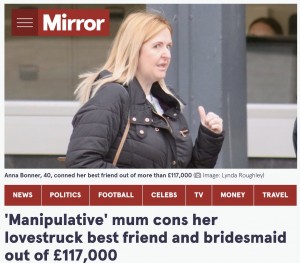 懲役2年4か月の実刑判決が下ったアンナ（画像は『The Mirror　2022年4月14日付「‘Manipulative’ mum cons her lovestruck best friend and bridesmaid out of ￡117,000」（Image: Lynda Roughley）』のスクリーンショット）