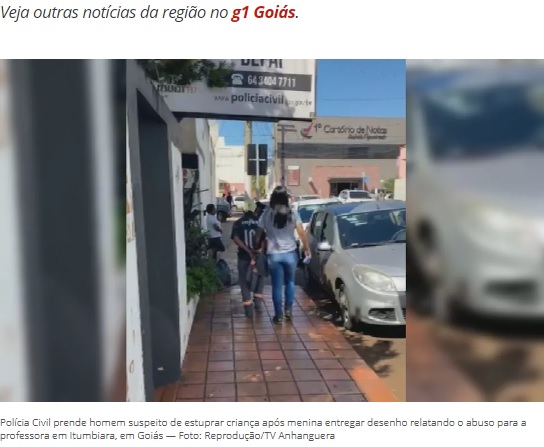 逮捕された45歳の男（画像は『G1　2022年6月6日付「Homem é preso suspeito de estuprar criança após menina entregar desenho para professora relatando abuso, em Itumbiara」（Foto: Reprodução/TV Anhanguera）』のスクリーンショット）