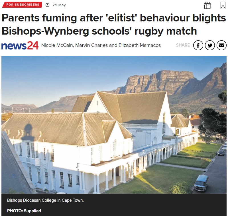 生徒の行動が問題になったエリート私立高校（画像は『News24　2022年5月25日付「Parents fuming after ‘elitist’ behaviour blights Bishops-Wynberg schools’ rugby match」（PHOTO: Supplied）』のスクリーンショット）