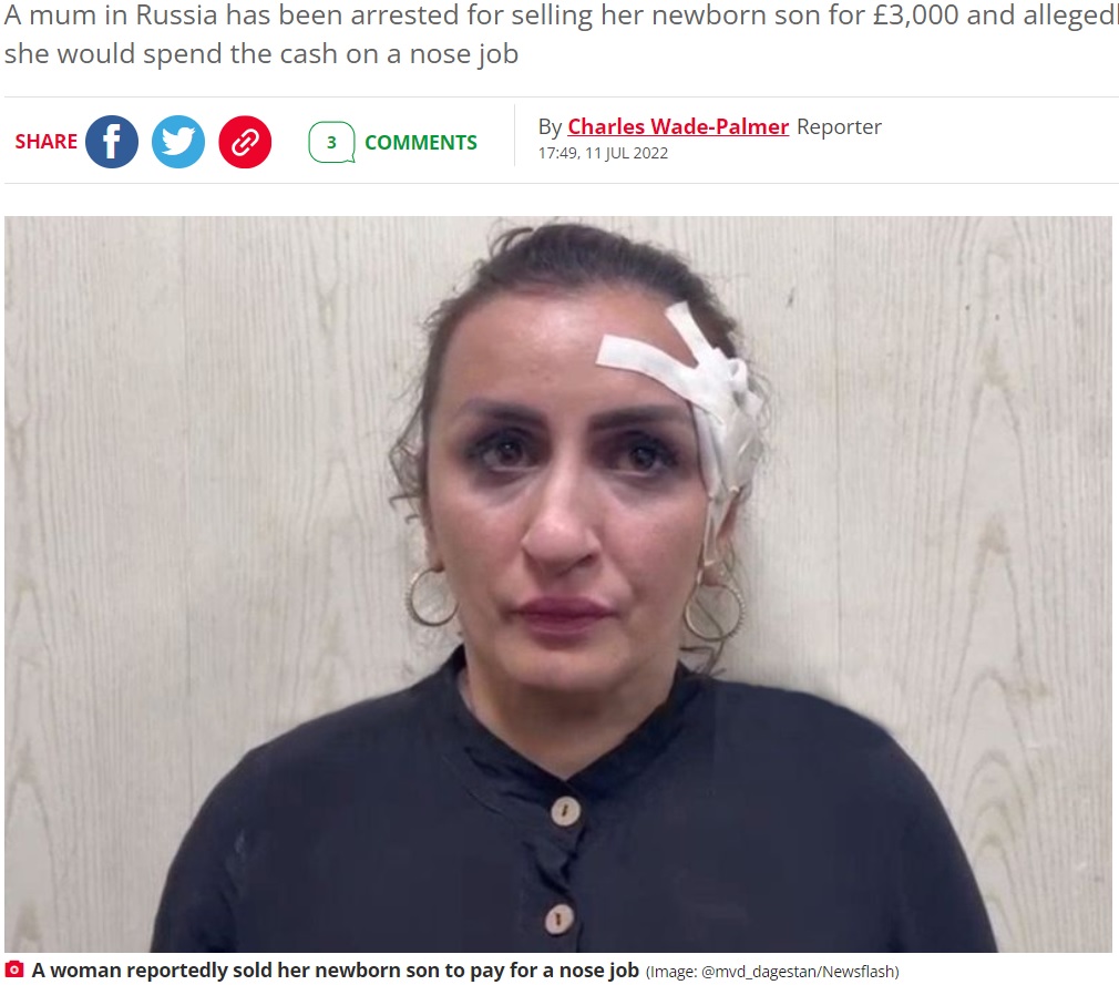 生後5日の我が子を売った33歳の母親（画像は『The Daily Star　2022年7月11日付「Shameless mum ‘sells her five-day-old baby boy for ￡3,000 to pay for nose job’」（Image: ＠mvd_dagestan/Newsflash）』のスクリーンショット）
