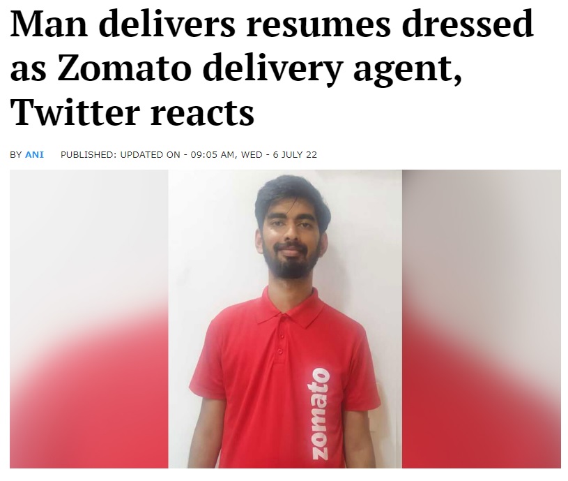 他の応募者を出し抜くために驚きのアイディアを思いついた男性（画像は『Telangana Today　2022年7月6日付「Man delivers resumes dressed as Zomato delivery agent, Twitter reacts」』のスクリーンショット）