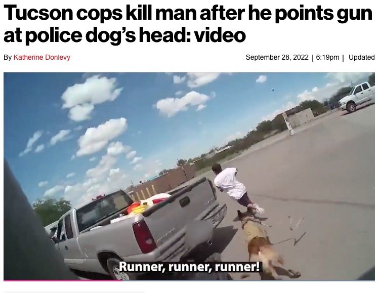 警察官と警察犬に追い詰められる強盗犯（画像は『New York Post　2022年9月28日付「Tucson cops kill man after he points gun at police dog’s head: video」（Tucson Police K9）』のスクリーンショット）