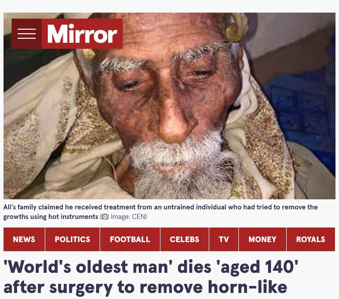角を切除後に亡くなった男性（画像は『The Mirror　2023年3月15日付「‘World’s oldest man’ dies ‘aged 140’ after surgery to remove horn-like growths on head」（Image: CEN）』のスクリーンショット）
