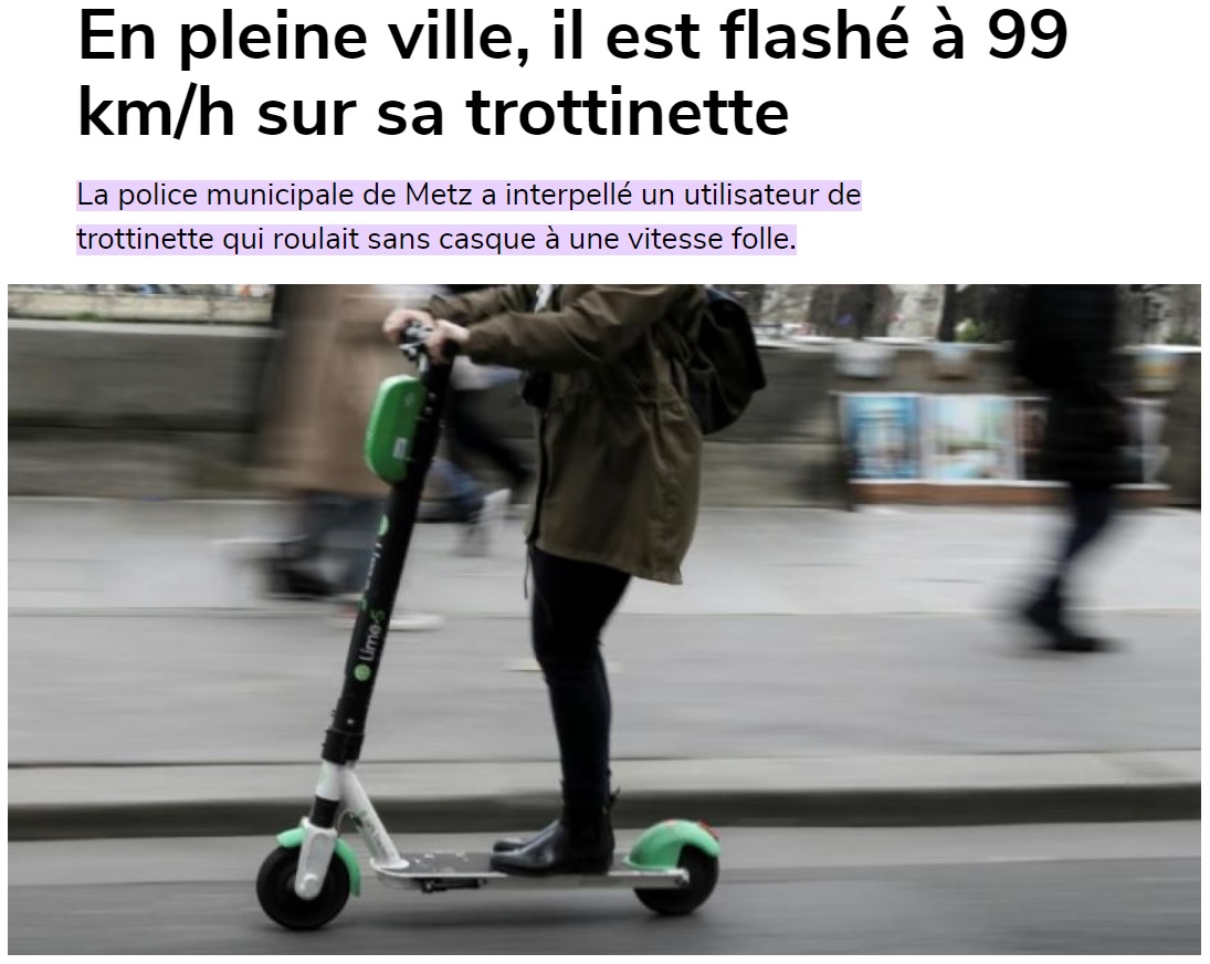 フランスでは電動キックボードによる事故が多発中（画像は『Paris-Normandie　2023年3月10日付「En pleine ville, il est flashé à 99 km/h sur sa trottinette」』のスクリーンショット）