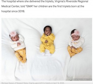 4月12日に誕生した3つ子のノエルちゃん、ジハード君、ミエルちゃん。しばらくは新生児集中治療室で過ごしたが、5月14日に3人揃って退院したという（画像は『Good Morning America　2023年5月17日付「Mom of twins gives birth to triplets」（Riverside Regional Medical Center）』のスクリーンショット）