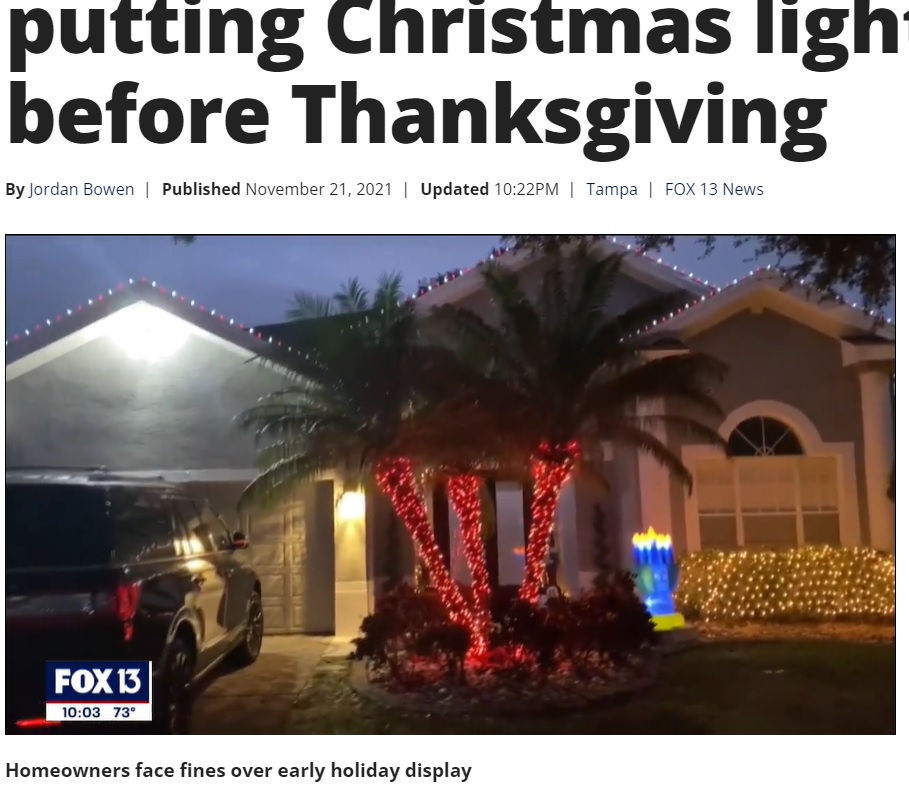 米フロリダ州のある一家が2021年11月、クリスマスイルミネーション設置業者の予約が埋まってしまう前に早めに依頼して設置したところ、自治会からルール違反と通達を受けてしまった（画像は『FOX 13 Tampa Bay　2021年11月21日付「‘A little too extreme’: Tampa family could face fines for putting Christmas lights up before Thanksgiving」』のスクリーンショット）