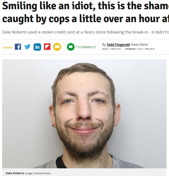 2018年12月に強盗を働いた男。この笑顔には「なんてふざけたマグショット」の声もあがっていた（画像は『Manchester Evening News　2019年2月1日付「Smiling like an idiot, this is the shameless burglar caught by cops a little over an hour after break-in」（Image: Cheshire Police）』のスクリーンショット）