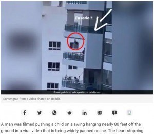 プエルトリコにあるマンションの8階ベランダでブランコ遊びをする親子の姿が捉えられる。2020年5月に動画が拡散し、物議を醸していた（画像は『NDTV　2020年5月20日付「“Terrifying” Video Shows Dad Pushing Child On 8th Floor Balcony Swing」（Screengrab from a video shared on Reddit.）』のスクリーンショット）