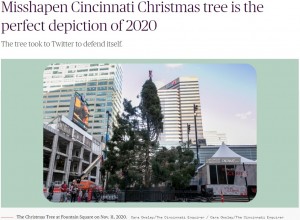 米オハイオ州シンシナティ噴水広場で、2020年11月に設置された枯れかけているように見えるクリスマスツリー。同年は新型コロナウイルス、「Black Lives Matter」運動、米大統領選挙などで多くの混乱が起きたことから「2020年を象徴しているよう」と話題になった（画像は『TODAY　2020年11月12日付「Misshapen Cincinnati Christmas tree is the perfect depiction of 2020」（Cara Owsley/The Cincinnati Enquirer）』のスクリーンショット）
