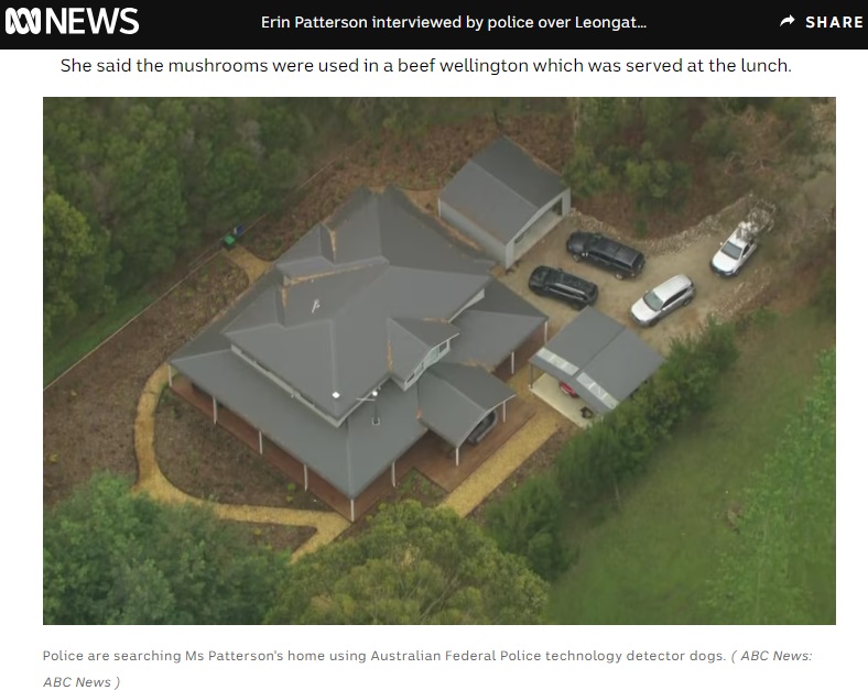 豪ビクトリア州の小さな町レオンガサの森に囲まれた邸宅で大規模な家宅捜索が行われ、エリン・パターソンは3件の殺人と複数の殺人未遂容疑で逮捕された（画像は『ABC Australia　2023年11月2日付「Erin Patterson interviewed by police over Leongatha mushroom poisoning deaths」（ABC News）』のスクリーンショット）
