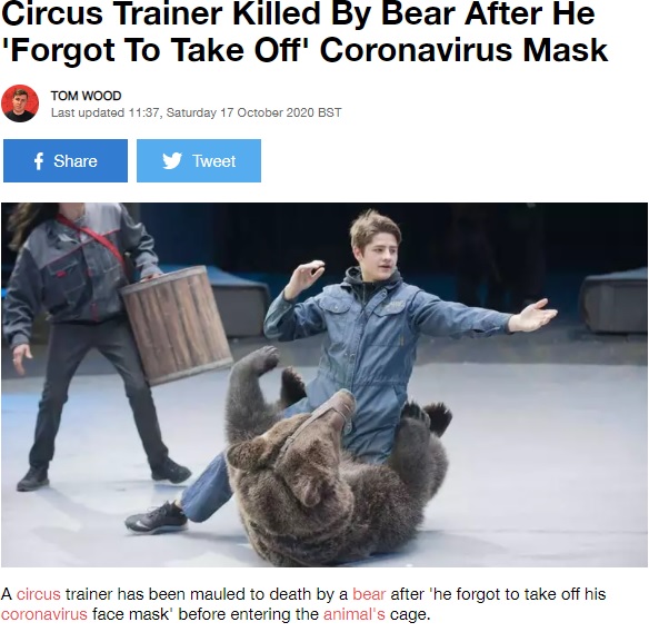 ロシアの「グレート・モスクワ・ステート・サーカス」で調教師を志していた男性が2020年10月、飼育しているクマに襲われて亡くなった。マスクを着用していた男性の顔を、クマが認識できなかったことが原因ではないかとみられている（画像は『LADbible　2020年10月17日付「Circus Trainer Killed By Bear After He ‘Forgot To Take Off’ Coronavirus Mask」（Credit: East2West News）』のスクリーンショット）