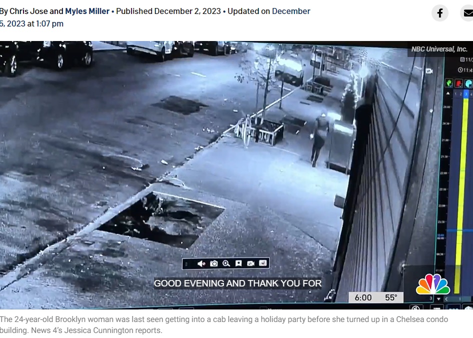 会社のパーティに参加した後、ニューヨーク市マンハッタン区チェルシーの歩道を一人で歩く女性。足元がおぼつかず泥酔しているかのようで、翌日午後に遺体で発見された（画像は『NBC New York　2023年12月2日付「Missing woman’s body found at bottom of compactor chute in NYC building」』のスクリーンショット）