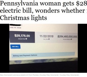 2017年アメリカで電気代として32兆円という高額請求された女性が注目された。女性は「クリスマスライトのつけ過ぎかと思った」そうだ（画像は『Chicago Tribune　2017年12月26日付「Pennsylvania woman gets ＄284 billion electric bill， wonders whether it’s her Christmas lights」（Mary Horomanski）』のスクリーンショット）
