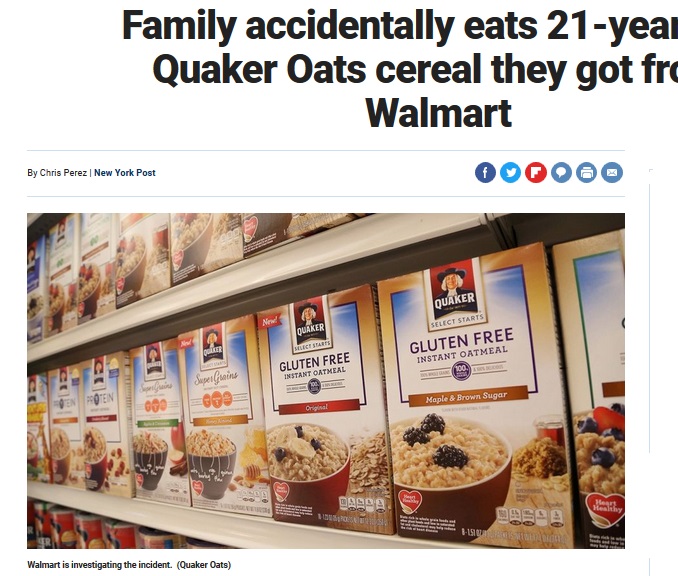 2018年にはアメリカで、スーパーマーケットで買ったシリアルの賞味期限が「1997年2月22日」、なんと21年前だったことが発覚。購入者は気づかずに食べてしまったという（画像は『Fox News　2018年3月8日付「Family accidentally eats 21-year-old Quaker Oats cereal they got from Walmart」』のスクリーンショット）