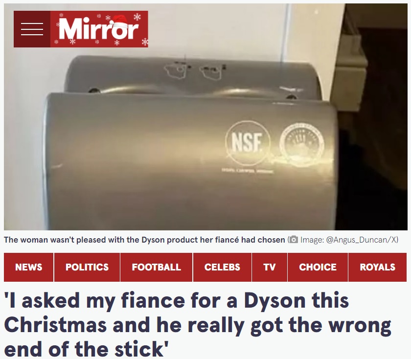 女性が受け取ったプレゼントは確かに「ダイソン」の製品だったそうだが…（画像は『The Mirror　2023年12月28日付「‘I asked my fiance for a Dyson this Christmas and he really got the wrong end of the stick’」（Image: ＠Angus_Duncan/X）』のスクリーンショット）