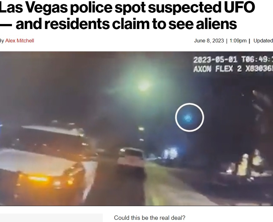 米ネバダ州ラスベガスで2023年5月、地元警察に「裏庭にエイリアンがいる」との緊急通報が届いた。緊急通報した家族は、「大きな目に大きな口を持っていて、目は輝いている。あれは100％、人間ではない」と証言していた（画像は『New York Post　2023年6月8日「Las Vegas police spot suspected UFO ― and residents claim to see aliens」（KLAS）』のスクリーンショット）