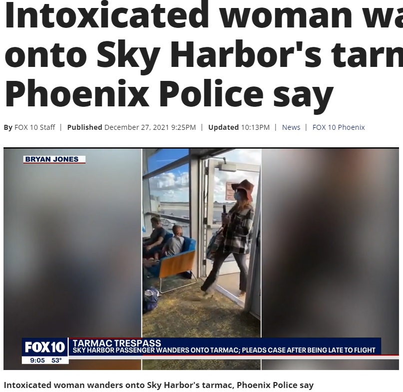 米アリゾナ州の空港で2021年12月、女が滑走路に不法侵入し逮捕。「飛行機に乗るため止めようとした」と供述していた（画像は『FOX6 News Milwaukee　2021年12月27日付「Intoxicated woman wanders onto Sky Harbor’s tarmac, Phoenix Police say」』のスクリーンショット）