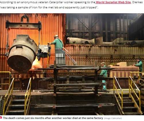 米イリノイ州の鋳物工場で2022年6月、摂氏1500度近い炉の中に39歳の男性従業員が転落して死亡した（『The Daily Star　「Dad’s body ‘split in half’ after falling to grisly death in 1,500C vat of molten iron」（Image: Caterpillar）』より）