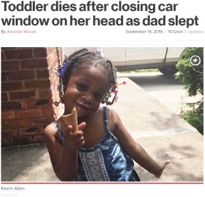 米ミシガン州に住む2歳女児が2019年9月、車の中で意識不明のまま発見された。女児は後部座席の窓に頭を挟まれており、父親は前の座席でうたた寝をしていて娘の異常に気付かなかったという（『New York Post　「Toddler dies after closing car window on her head as dad slept」（Facebook）』より）