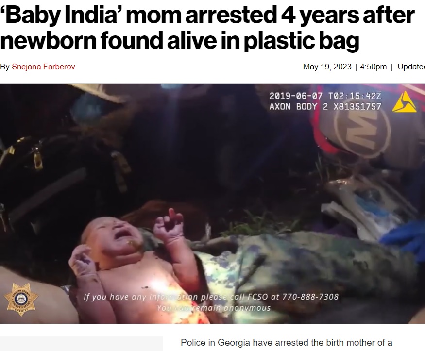 米ジョージア州で、2019年6月に生まれて間もない赤ちゃんをビニール袋に入れて森に遺棄したとして、40歳の実母を逮捕。赤ちゃんは当時、奇跡的に発見されて無事だった（『New York Post　「‘Baby India’ mom arrested 4 years after newborn found alive in plastic bag」』より）
