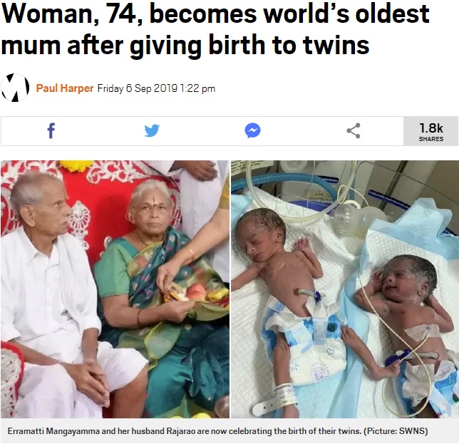 印アーンドラ・プラデーシュ州在住の74歳女性（73歳とも）と80歳の夫の間に2019年9月、双子の女の子が誕生した。夫妻は57年間、子供に恵まれなかったという（『Metro　「Woman, 74, becomes world’s oldest mum after giving birth to twins」（Picture: SWNS）』より）