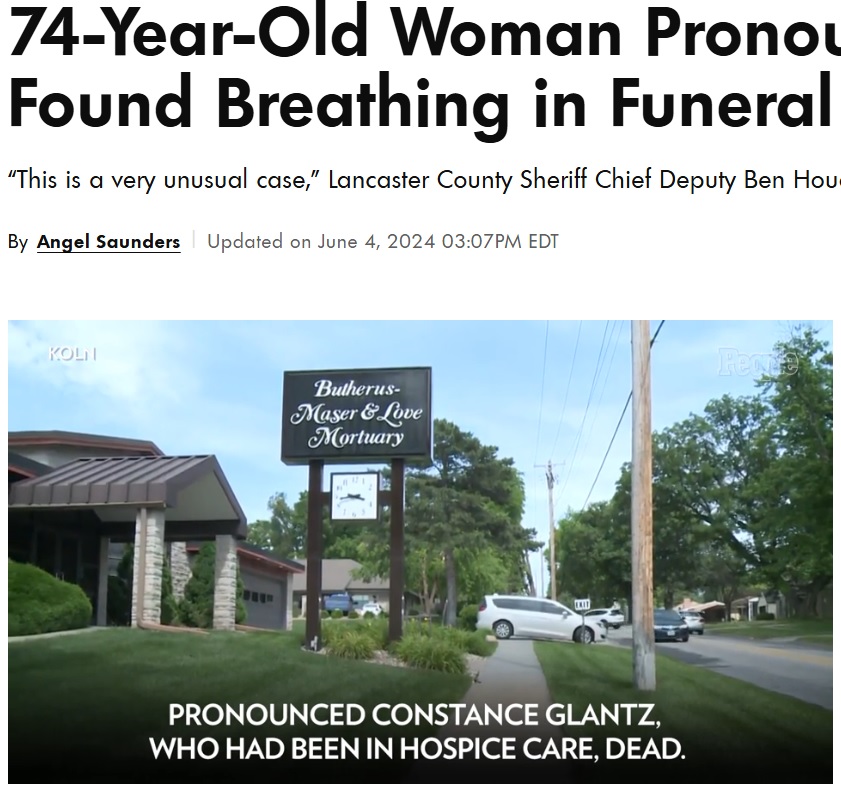 入居していた老人ホームで、74歳女性の死亡を医師が確認した。遺体は葬儀場へ運ばれたが、のちに女性が息をしていることが判明した（『People.com　「74-Year-Old Woman Pronounced Dead Found Breathing in Funeral Home」』より）